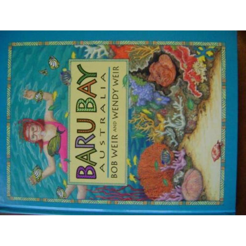 Bob Weir and Wendy Weir - Baru Bay Australia (book+cassette)