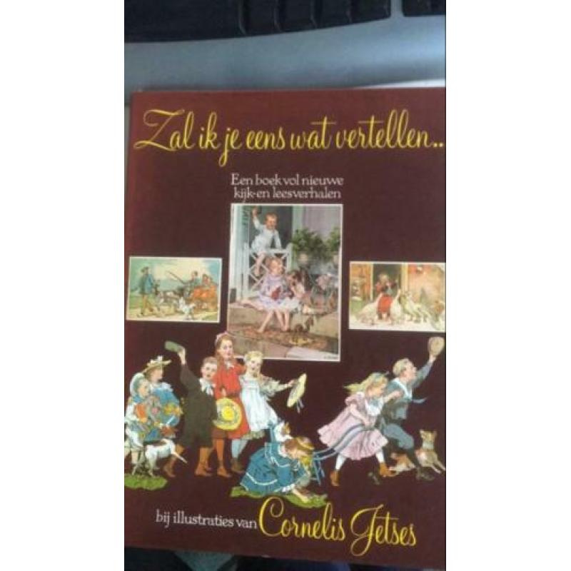 Zal ik je eens wat vertellen illustraties Cornelis Jetses