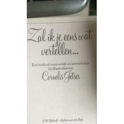 Zal ik je eens wat vertellen illustraties Cornelis Jetses