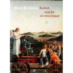 [Kempers, Bart] - . Kunst, Macht en Mecenaat 1250-1600