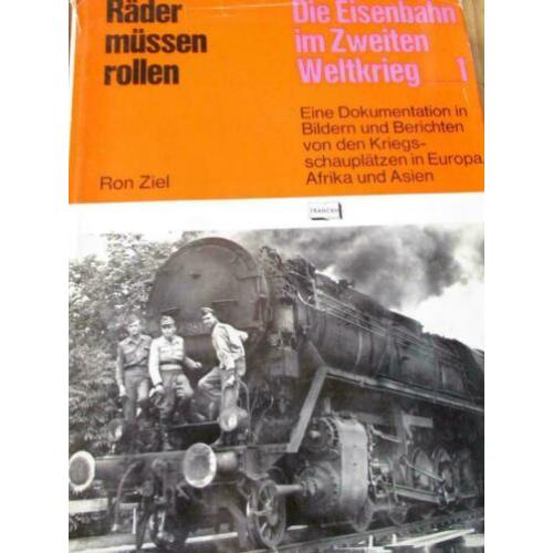 Ziel, R. "Räder müssen rollen;eine Dokumentation in Bilde"