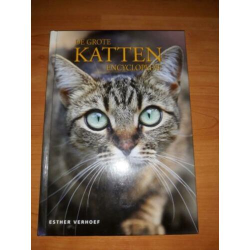 de grote katten encyclopedie - Esther Verhoef
