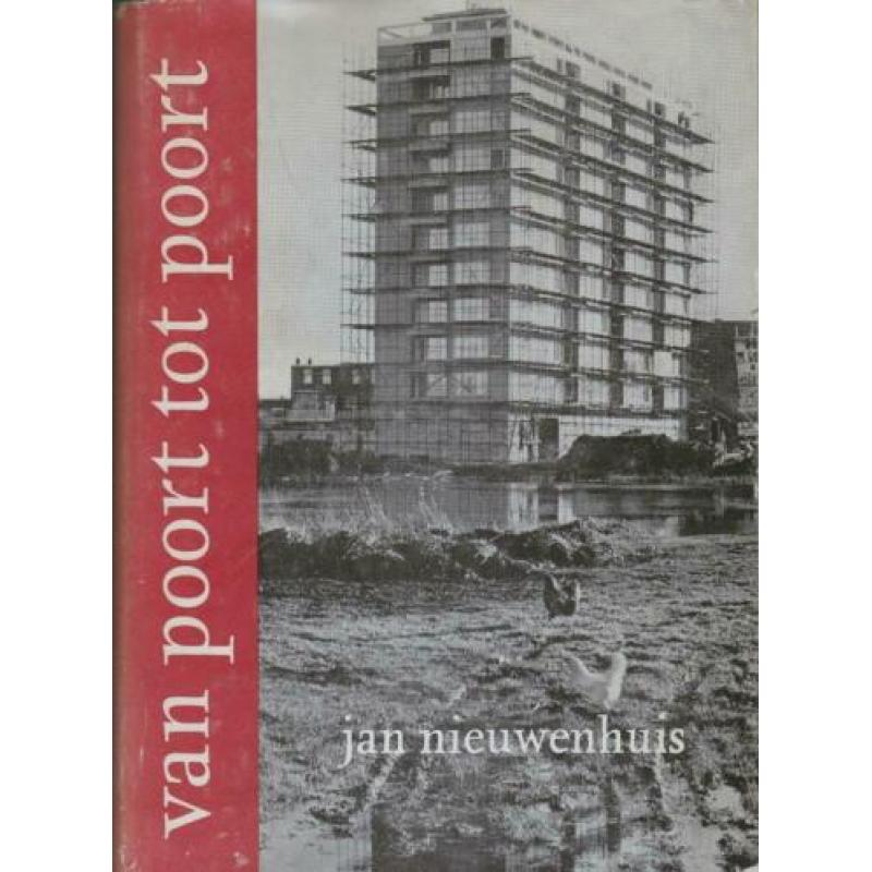 Van Nieuwenhuis Van poort tot poort Rotterdams stadsgebied