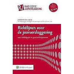 Richtlijnen voor de jaarverslaggeving middelgr 9789013141696