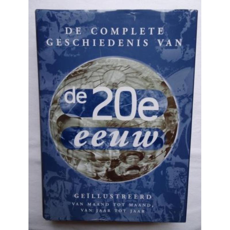 De complete geschiedenis van de 20e eeuw - Gebonden Nieuw!!