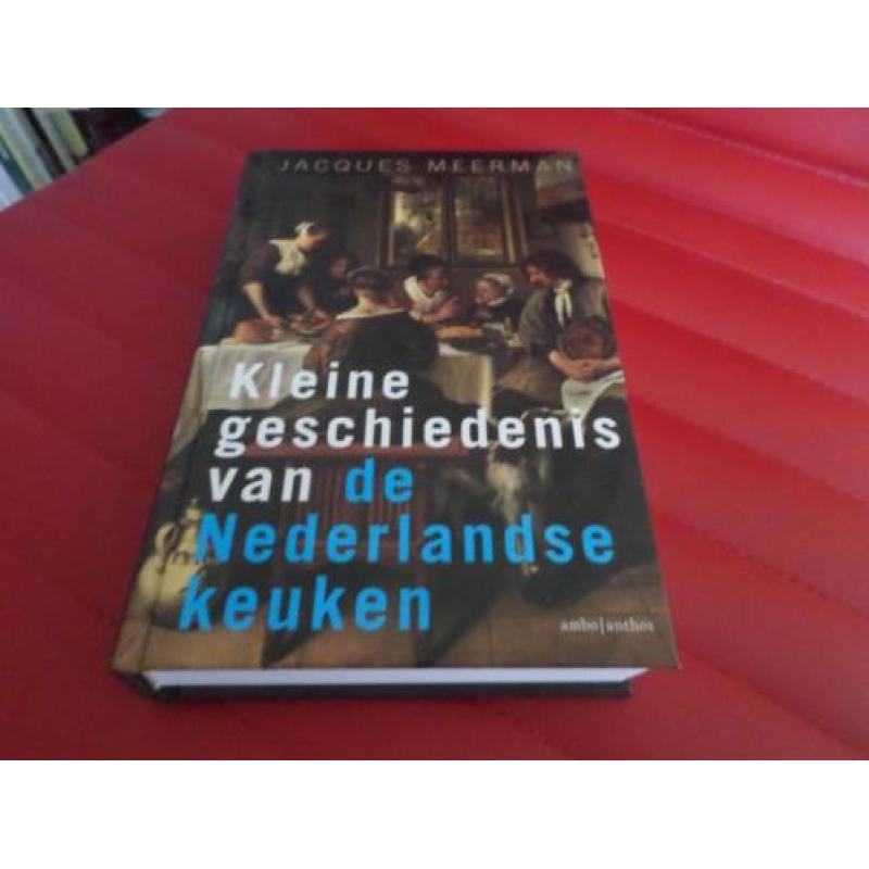 Kleine geschiedenis van de Nederlandse keuken