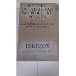 Mythen en fabels van Noordelijke volken Deel 2 Eskimo's